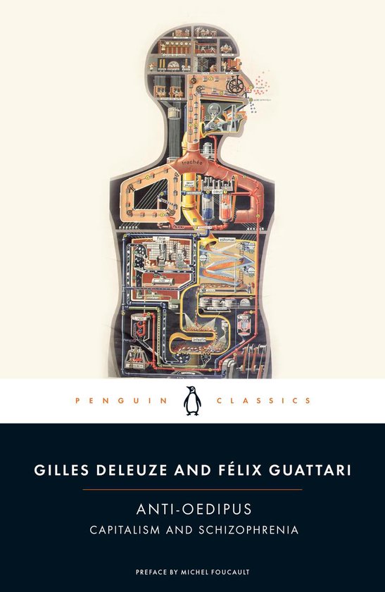 Anti-Oedipus - Deleuze and Guattari