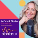 Lets talk bipolar - podcast