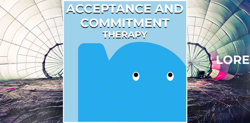 Page - Acceptance and Commitment Therapy
