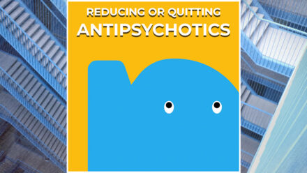 Page - Reducing or quitting antipsychotics