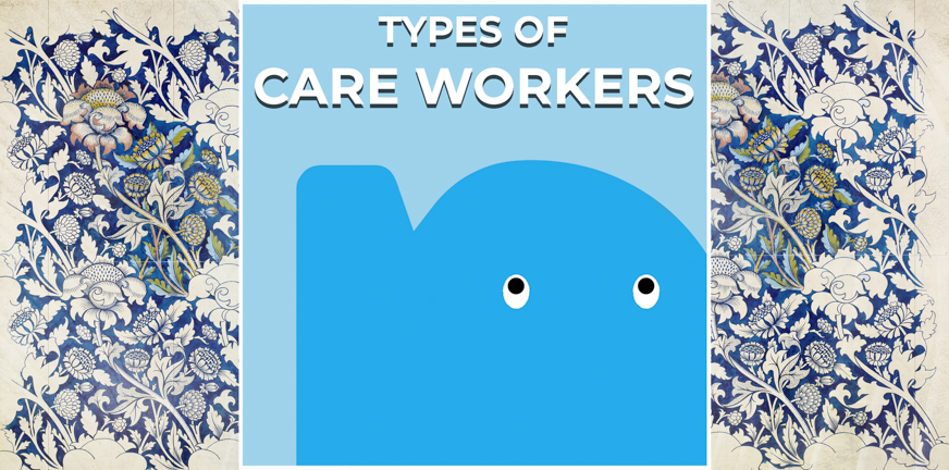 Page - Types of care workers