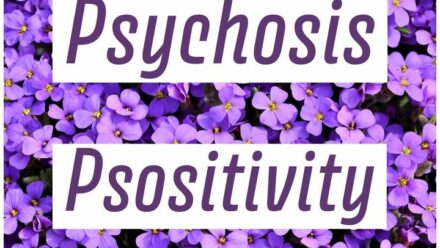 PsychosisPsositivity - podcast