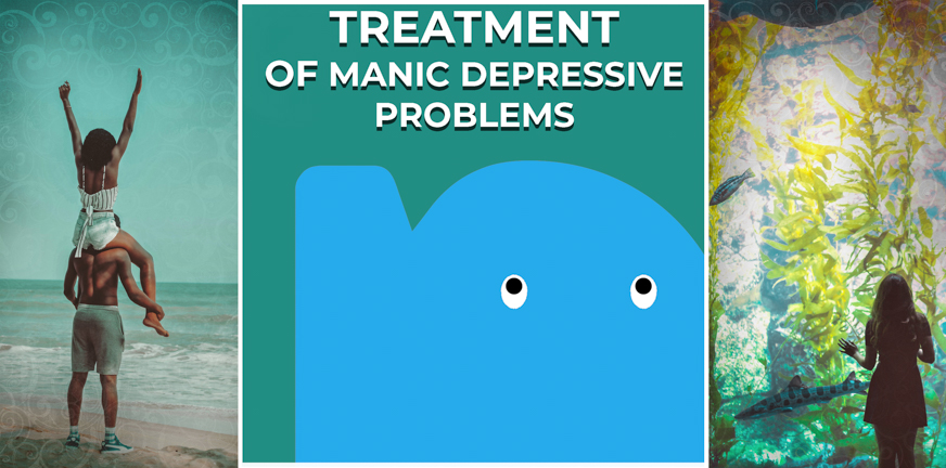 Page - Treatment of manic depressive problems