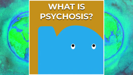 Page - What is psychosis