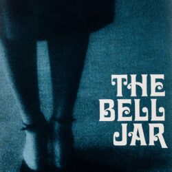 The Bell Jar - Sylvia Plath