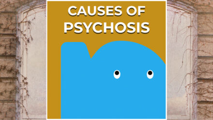 Page - Causes of psychosis