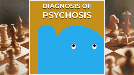 Page - Diagnosis of Psychosis