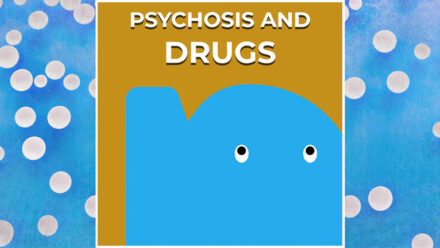 Page - Psychosis and drugs