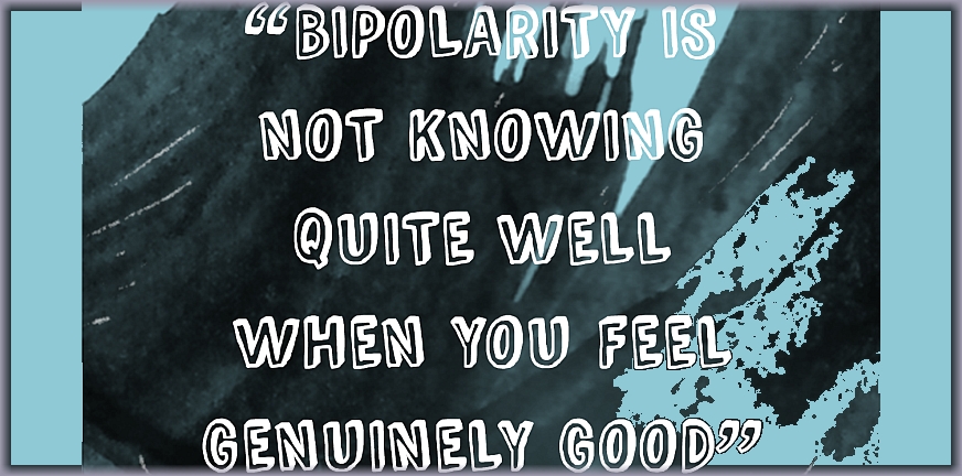 quote bipolarity